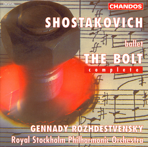 SHOSTAKOVICH: Bolt (The) (Complete)