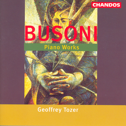 BUSONI, F.: Piano Works (Tozer)