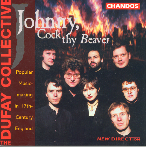 JOHNNY, COCK THY BEAVER - Popular Music-Making in 17th Century England