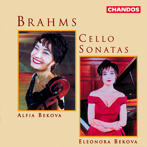 BRAHMS, J.: Cello Sonatas Nos. 1 and 2 (A. Bekova, E. Bekova)