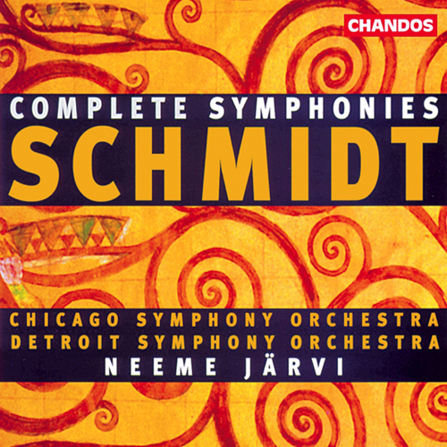 SCHMIDT, F.: Symphonies (Complete) (Chicago Symphony, Detroit Symphony, N. Järvi)
