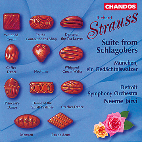 STRAUSS, R.: Schlagobers Suite / München: ein Gedächtniswalzer (Detroit Symphony Orchestra, N.
