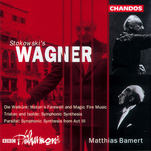 WAGNER: Orchestral Transcriptions by Leopold Stokowski
