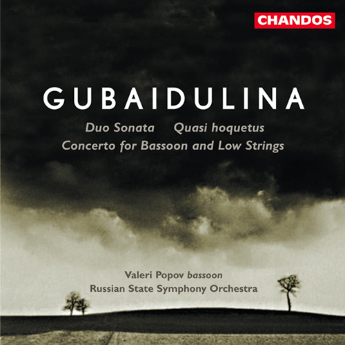 GUBAIDULINA:  Bassoon Concerto / Duo Sonata / Quasi hoquetus