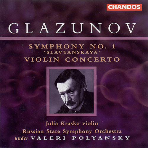 GLAZUNOV: Symphony No. 1, 
