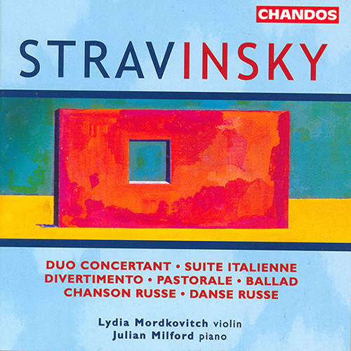STRAVINSKY: Divertimento / Ballad / Pastorale / Suite italienne / Duo concertant / Chanson russe