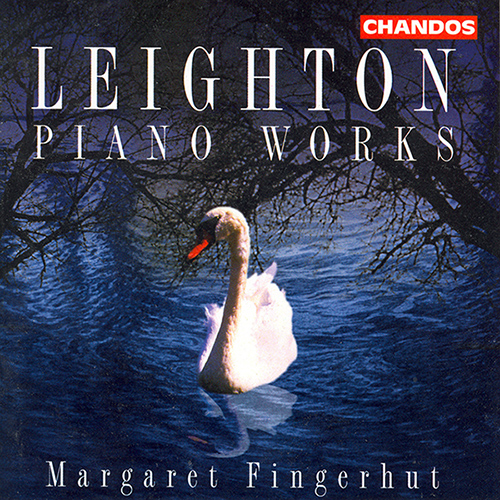 LEIGHTON: Sonatina No. 2 / 5 Studies / Fantasia contrappuntistica / Pieces for Angela