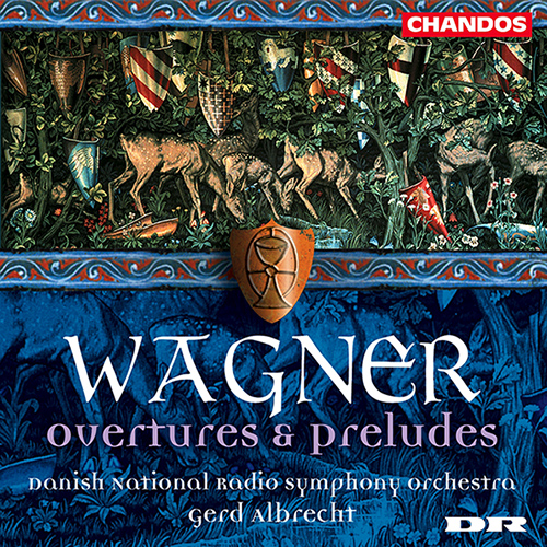 WAGNER: Overtures and Preludes