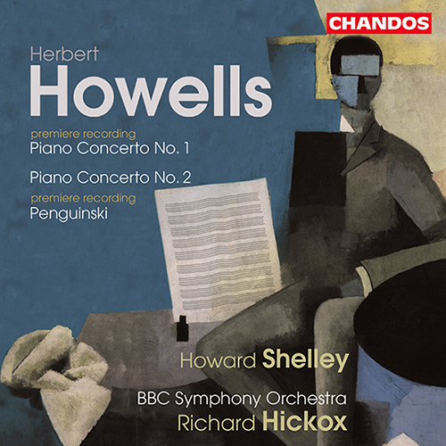 HOWELLS: Piano Concertos Nos. 1 and 2 / Penguinski