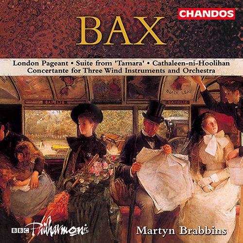 BAX: London Pageant / Concertante / Cathaleen-ni-Hoolihan