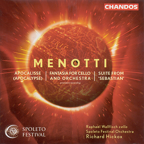 MENOTTI: Apocalypse / Fantasia for Cello and Orchestra / Sebastian: Suite