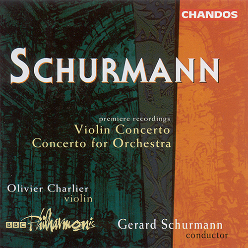 SCHURMANN: Concerto for Orchestra / Violin Concerto