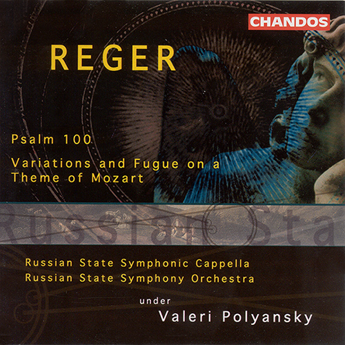 REGER: Psalm in C Minor / Variations and Fugue on a Theme of Mozart