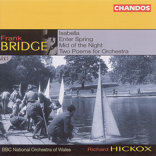 BRIDGE: Orchestral Works, Vol. 1