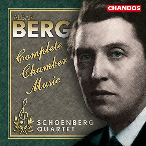 BERG: Complete Chamber Music