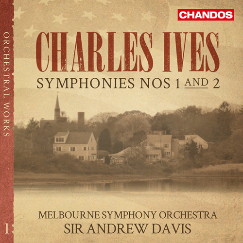 IVES, C.: Orchestral Works, Vol. 1 - Symphonies Nos. 1 and 2 (Melbourne Symphony, A. Davis)