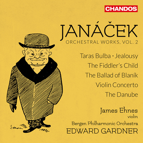 JANÁČEK, L.: Orchestral Works, Vol. 2 - Taras Bulba / The Fiddler's Child / The Ballad of Blanik (Ehnes, Bergen Philharmonic, Gardner)