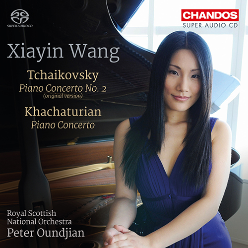 TCHAIKOVSKY, P.I.: Piano Concerto No. 2 / KHACHATURIAN, A.: Piano Concerto (Xiayin Wang, Royal Scottish National Orchestra, Oundjian)