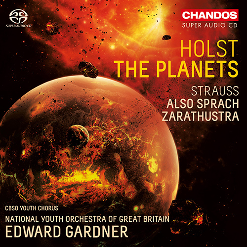 HOLST, G.: Planets (The) / STRAUSS, R.: Also sprach Zarathustra (National Youth Orchestra of Great Britain, E. Gardner)