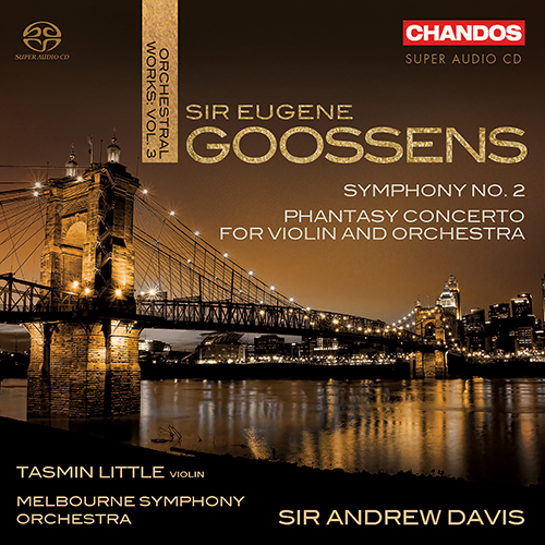 GOOSSENS, E.: Orchestral Works, Vol. 3 - Symphony No. 2 / Phantasy Concerto (T. Little, Melbourne Symphony, A. Davis)