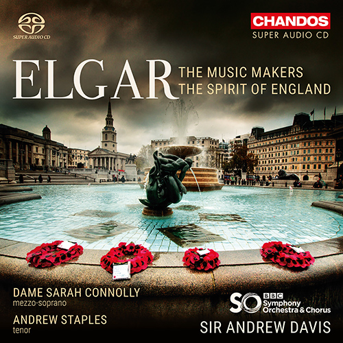 ELGAR, E.: Music Makers (The) / The Spirit of England (S. Connolly, A. Staples, BBC Symphony Chorus and Orchestra, A. Davis)