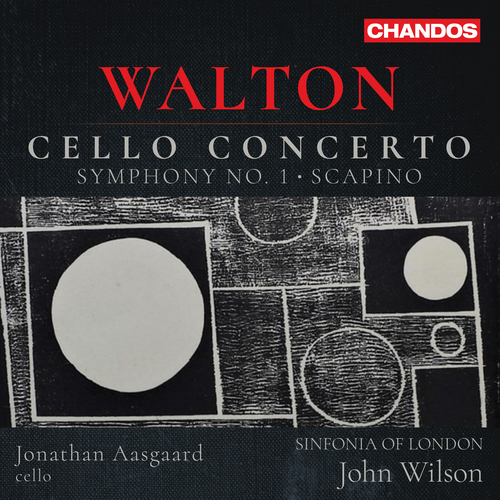 WALTON, W.: Cello Concerto / Symphony No. 1 / Scapino (Aasgaard, Sinfonia of London, J. Wilson)