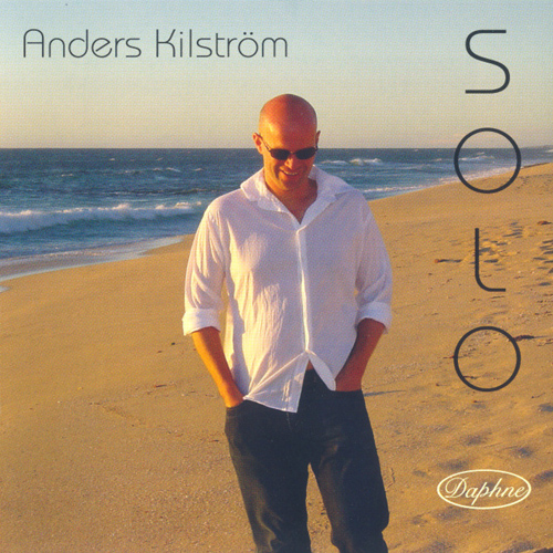 Piano Recital: Kilstrom, Anders - HAMMERTH, J. / LINDBORG, P. / LINDGREN, P. / NILSSON, A. / MARTINSSON, R. (Solo)