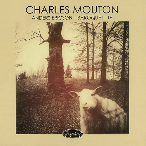 MOUTON, C.: Lute Music (Baroque Lute) (Ericson)
