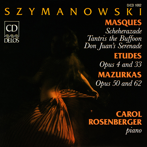 SZYMANOWSKI, K.: Masks / Studies / Mazurkas (Rosenberger)