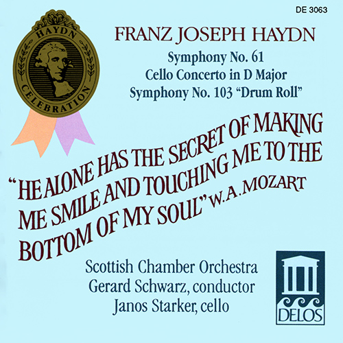 HAYDN, J.: Symphonies Nos. 61 and 103 / Cello Concerto No. 2 (Starker, Scottish Chamber Orchestra, Schwarz)