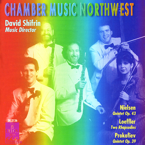 NIELSEN, C.: Wind Quintet / LOEFFLER, C.: 2 Rapsodies / PROKOFIEV, S.: Oboe Quintet in G Minor