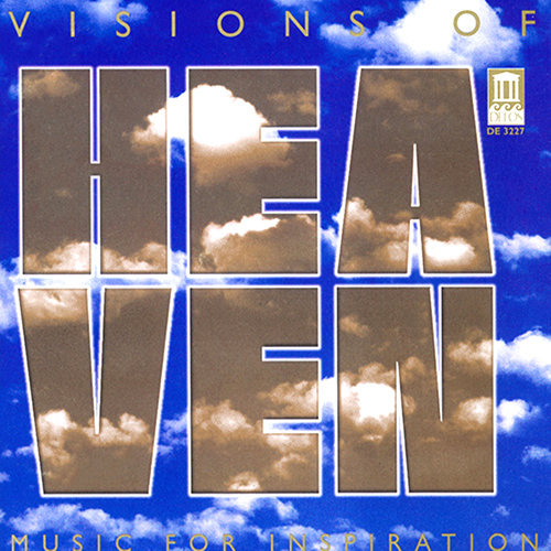 Choral Music (Sacred) - PALESTRINA, G.P. / DURUFLE, M. / HOLST, G. / BARBER, S. / DVORAK, A. / FARRANT, R. / BYRD, W. (Visions of Heaven)