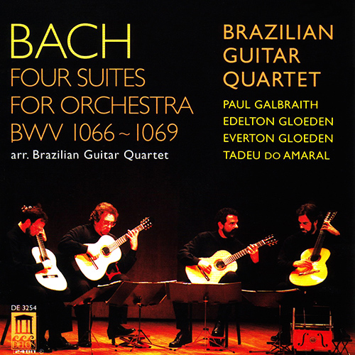 BACH, J.S.: Overture (Suite) Nos. 1-4 (arr. for guitar quartet) (Brazilian Guitar Quartet)