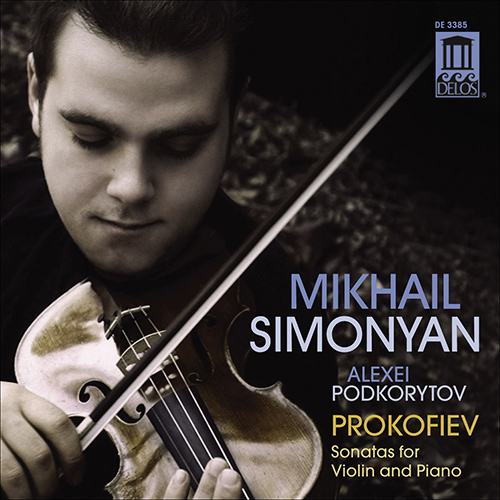 PROKOFIEV, S.: Violin Sonatas Nos. 1 and 2 (Simonyan, Podkorytov)