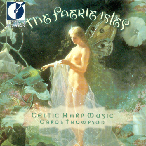 CELTIC - Carol Thompson: Faerie Isles (The) (Celtic Harp Music)