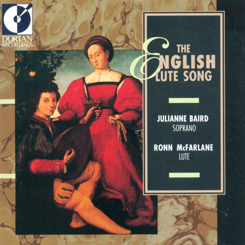 Vocal Recital: Baird, Julianne - JOHNSON, R. / MORLEY, T. / LANIER, N. / WILSON, J. / CAMPION, T. (The English Lute Song)