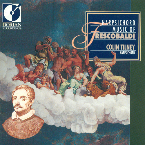 FRESCOBALDI, G.: Harpsichord Music (Tilney)