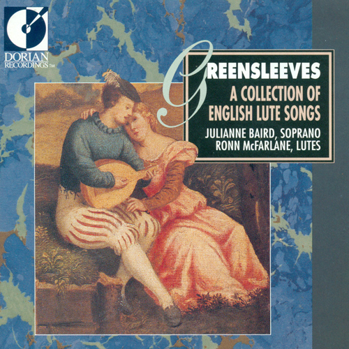 Vocal and Lute Music (English) - MORLEY, T. / CAMPION, T. / DOWLAND, J. / FERRABOSCO II, A. / HOLBORNE, A. (Greensleeves) (Baird, McFarlane)
