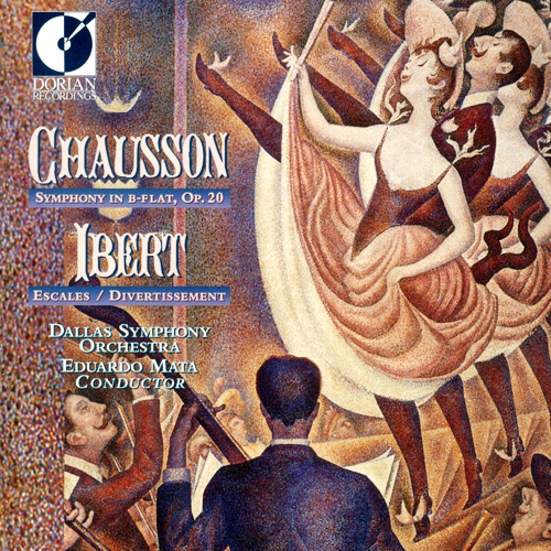 CHAUSSON, E.: Symphony, Op. 20 / IBERT, J.: Escales / Divertissement (Dallas Symphony, Mata)