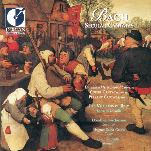 BACH, J.S.: Secular Cantatas - BWV 173a, 211,  212 (Roschmann, Saint-Gelas, McMillan, Les Violons du Roy, Labadie)