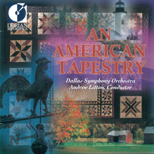 Orchestral Music (American) - SCHUMAN, W. / TOMLINSON, C. / IVES, C. / HOVHANESS, A. / PISTON, W. (An American Tapestry) (Dallas Symphony, Litton)