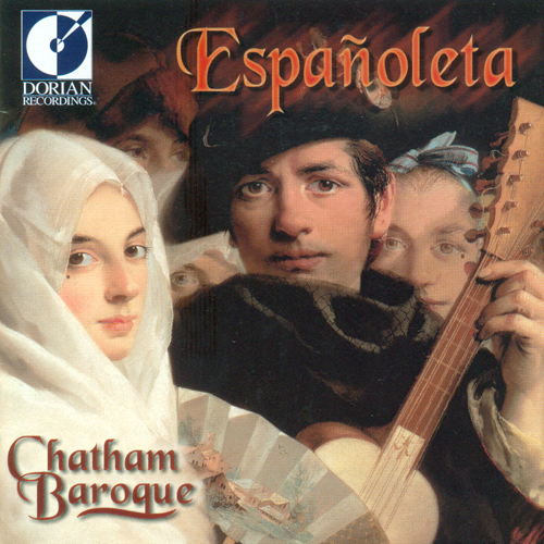 Chamber Music (Baroque) - SANZ, G. / CASTRO, F.J. de / FERNÁNDEZ DE HUETE, F. / ORTIZ, D. / FALCONIERI, A. (Espanoleta) (Chatham Baroque)