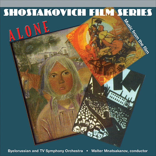 SHOSTAKOVICH, D.: Odna (Alone) (Minsk Chamber Choir, Belarussian Radio and TV Symphony, Mnatsakanov)