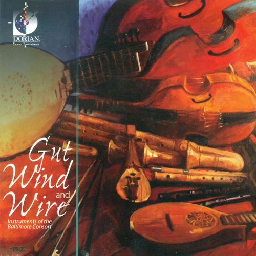 Chamber Music – PLAYFORD, J. / MCFARLANE, R. / PRAETORIUS, M. / NEGRI, C. / JOHNSON, J. (Gut Wind and Wire) (Baltimore Consort)