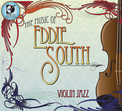 VIOLINJAZZ: Music of Eddie South (The)