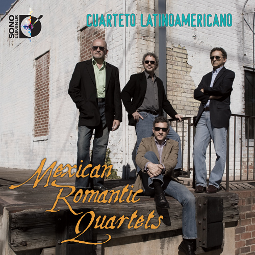 Chamber Music - ELIAS, A. de / CAMPA, G.E. / LOBATO, D. / CARRASCO, A. (Mexican Romantic Quartets) (Cuarteto Latinoamericano)