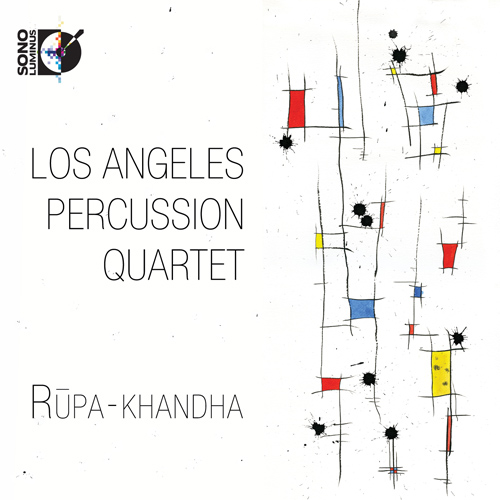 HEIM, S.: Rupa-khandha / GUINIVAN, E.: Ritual Dances / PEREIRA, J.: Repousse / HOLMES, J.: Occasus (Los Angeles Percussion Quartet)