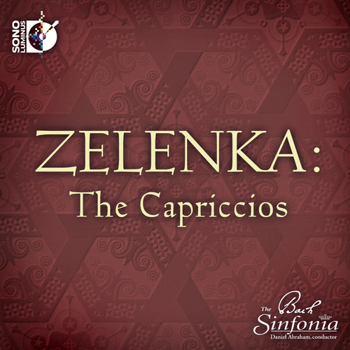 ZELENKA, J.D.: Capriccios (The Bach Sinfonia, Abraham)