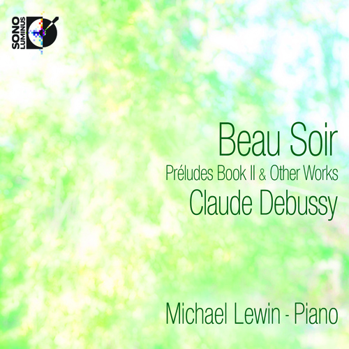 DEBUSSY, C.: Piano Music (Lewin)