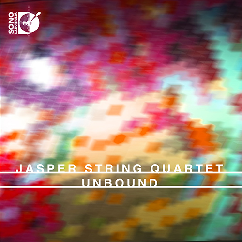 Chamber Music - SHAW, C. / MAZZOLI, M. / GOSFIELD, A. / GREENSTEIN, J. / LANG, D. / DENNEHY, D. / HEARNE, T. (Unbound) (The Jasper String Quartet)